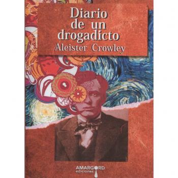 DIARIO DE UN DROGADICTO NUEVA EDICION