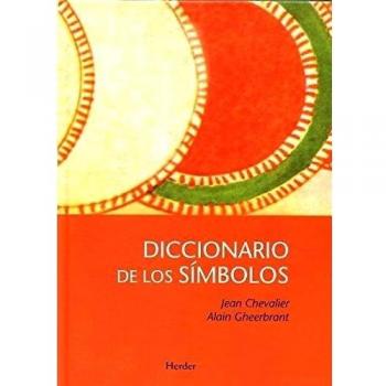 Diccionario de los símbolos - Jean Chevalier Y Alain Gheerbran