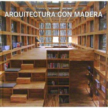 Arquitectura Con Madera