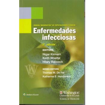 Manual Washington de especialidades clínicas. Enfermedades infecciosas
