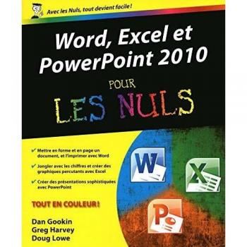 Word, Excel et PowerPoint 2010 pour les nuls