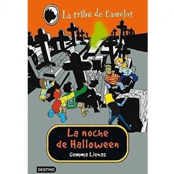 La noche de Halloween: La Tribu de Camelot 12 - Gemma Lienas