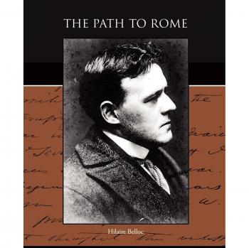 El Camino a Roma - Edición en Rústica de Hilaire Belloc