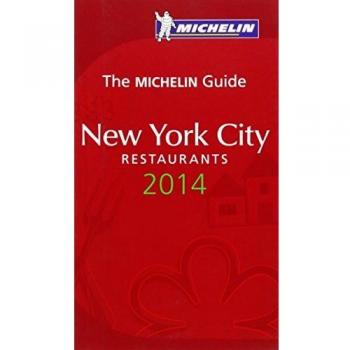 Guía Michelin Nueva York 2014: Hoteles y Restaurantes (Edición en Español)