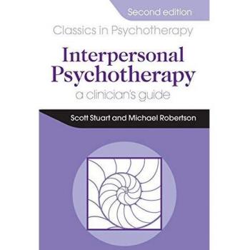 Interpersonal Psychotherapy: A Clinician's Guide (English Edition)