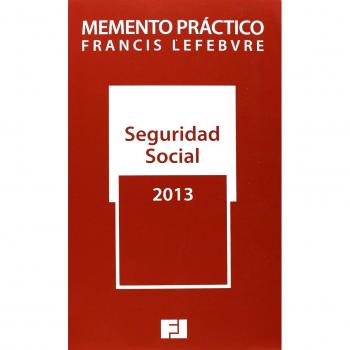 Memento Práctico Seguridad Social 2013
