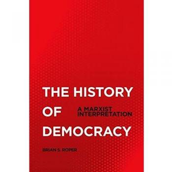 Marxist Perspectives on Democratic History
