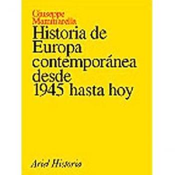 Historia de Europa contemporánea desde 1945 hasta hoy