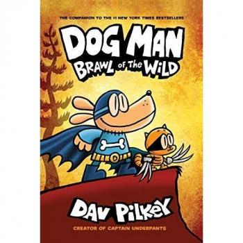 Dog Man 6: La Pelea de la Selva - Libro en Rústica por Dav Pilkey
