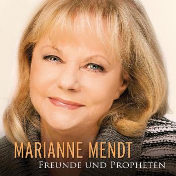 Friends & Prophets - Import Edition by Marianne Mendt