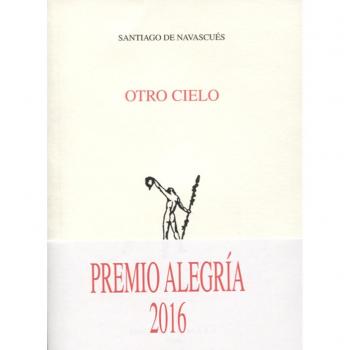 Otro Cielo. Premio Alegria 2016