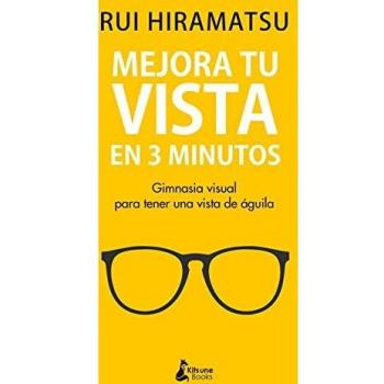 Mejora tu vista en 3 minutos: Gimnasia visual para tener una vista de águila