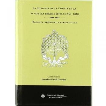 La historia de la familia en la península ibérica