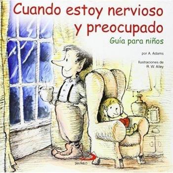 Cuando estoy nervioso y preocupado: Guía para niños: 43