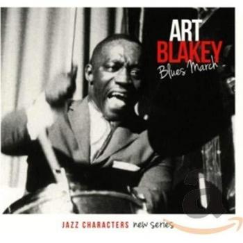 Blues March - Art Blakey