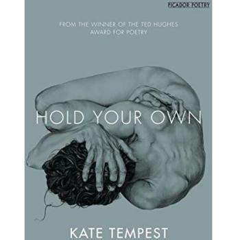 Poesía Hold Your Own de Kae Tempest - Edición Picador