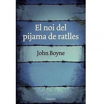 El noi del pijama de ratlles - John Boyne