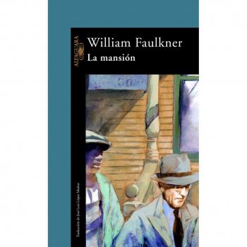 La mansión - Faulkner