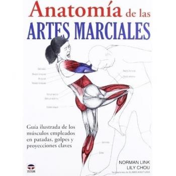 ANATOMÍA DE LAS ARTES MARCIALES