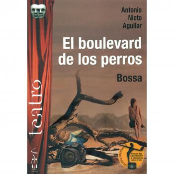 El boulevard de los perros. Bossa.