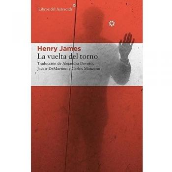 La vuelta del torno: 157 - Henry James