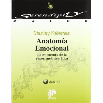 Anatomía emocional: 1 - Stanle Keleman