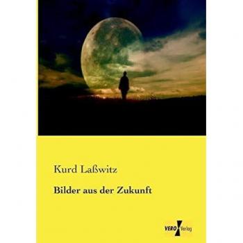 Imágenes del Futuro - Kurd Laßwitz