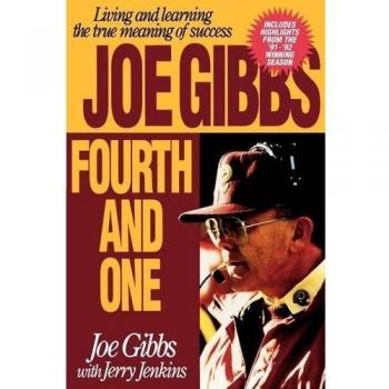 Fourth and One: A Guide to True Success by Joe Gibbs - Inspirational Leadership Book