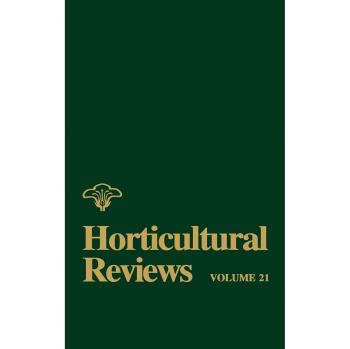Horticultural Reviews Volume 21 - Hardback Edition