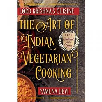 Krishna's Vegetarian Indian Cookbook: Authentic Recipes & Culinary Techniques