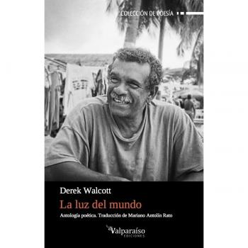 LA LUZ DEL MUNDO: Antología poética