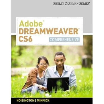 Adobe Dreamweaver CS6: Comprehensive
