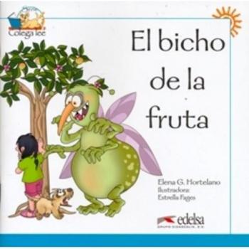 Colega lee 1 - 6 el bicho de la fruta: El bicho de la fruta