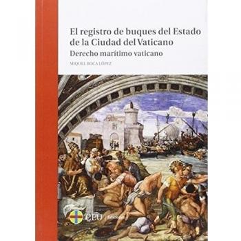 El registro de buques del Estado de la Ciudad del Vaticano. Derecho marítimo vaticano: 55