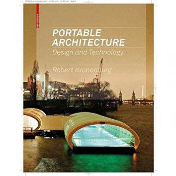 Birkhauser Portable Architecture: Innovative Design and Technology Solutions