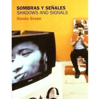 SOMBRAS Y SEÑALES/SHADOWS AND SIGNA: Shadows and Signals