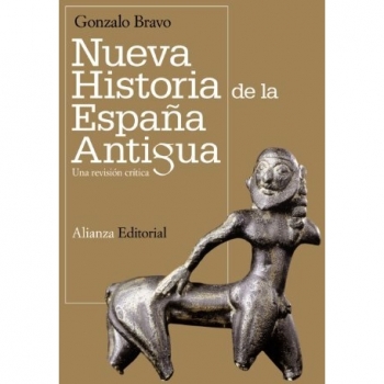 Nueva historia de la España antigua: Una revisión crítica