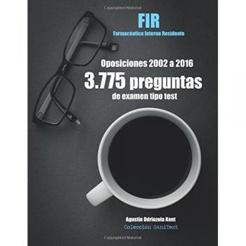 Oposiciones FIR. 3.775 preguntas de examen tipo test