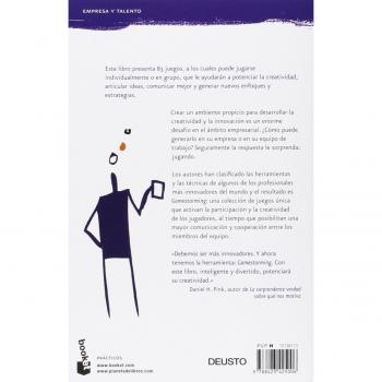 Gamestorming: 83 juegos para innovadores, inconformistas y generadores del cambio
