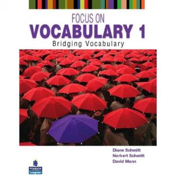 Focus on Vocabulary 1: Bridging Vocabulary