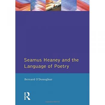 Seamus Heaney and the Language Of Poetry