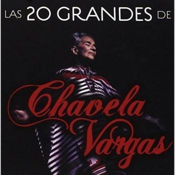 Las 20 grandes de Chavela Vargas - Chavela Vargas