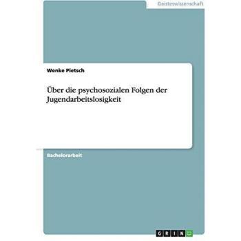 Estudio sobre las consecuencias psicosociales de la desocupación juvenil