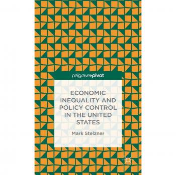 Economic Inequality and Policy Control in the United States