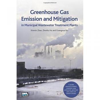 Greenhouse Gas Emission and Mitigation in Municipal Wastewater Treatment Plants