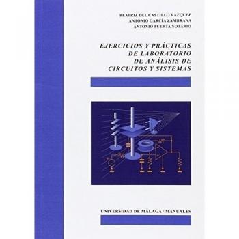 Ejercicios y prácticas de laboratorio de análisis de circuitos y sistemas: 102