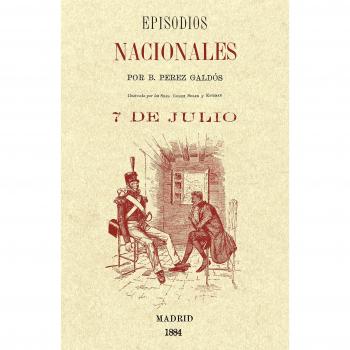 7 De Julio. Episodios Nacionales: 24