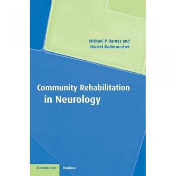 Rehabilitación Comunitaria en Neurología - Michael P. Barnes (Edición Dura, Cambridge)