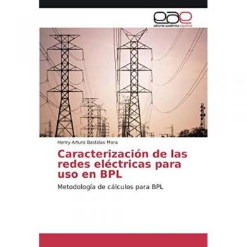 Caracterización de las redes eléctricas para uso en BPL: Metodología de cálculos para BPL