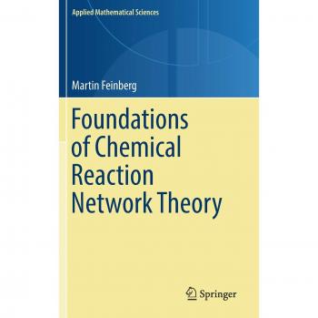 Foundations of Chemical Reaction Network Theory